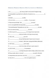 English Worksheet: Whatever, Whenever, Wherever, Whoever, However or Whichever