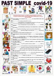 Past Simple covid-19   what did you do yesterday ? + KEY