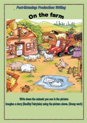 English Worksheet: teaching the four skills: Speaking, reading, listening, writing: the post-listening stage of a demonstration lesson(writing and speaking) topic animal farm ( part3)