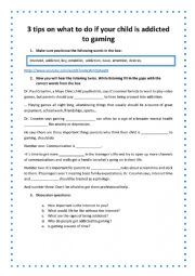 English Worksheet: Tips for parents of teenagers with gaming addiction