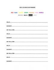 English Worksheet: HELLO GOODBYE SEE YOU LATER