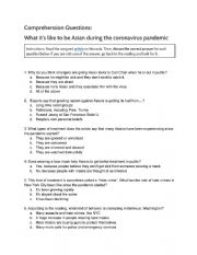 English Worksheet: Comprehension questions for Newsela reading: What it�s Like to be Asian During Coronavirus