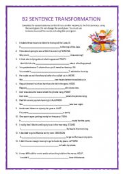 English Worksheet: B2 SENTENCE TRANSFORMATION 4