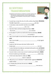 English Worksheet: B2 SENTENCE TRANSFORMATION 6