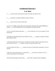 Conditional Exercise: If vs When