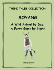 Soyang (A wild animal by day, a furry giant by night)
