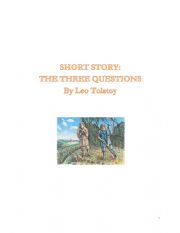English Worksheet: SHORT STORY: THE THREE QUESTIONS