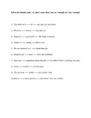 English Worksheet: so, that / such, that / too, to / enough, to / too / enough