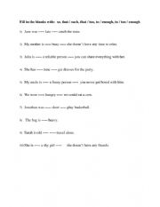 English Worksheet: so, that / such, that / too, to / enough, to / too / enough