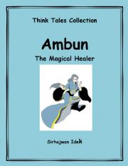 English worksheet: Ambun (The Magical Healer)