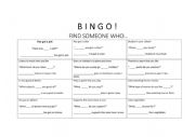 English Worksheet: Bingo - Find someone who...