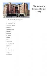 Ellie Kemper�s Haunted House Story (video worksheet, telling a story)