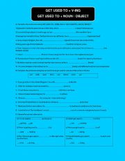 English Worksheet: GET USED TO + v-ing / noun / object