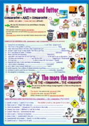 English Worksheet: DOUBLE COMPARATIVE: FATTER AND FATTER- THE MORE THE MERRIER