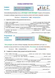 Comparatives- special cases: gradual and proportional increase.