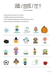 English Worksheet: HE / SHE / IT ?
