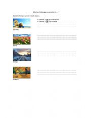 English Worksheet: Hobbies. Activities to do according the different seasons