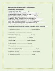 English Worksheet: ADJECTIVES + TOO/ENOUGH