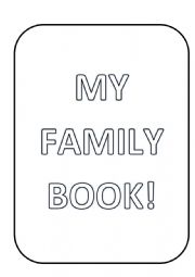 English Worksheet: My Family Book