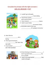 English Worksheet: Connectors - But, so, because, and 
