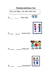 English Worksheet: Pronouns - have has 