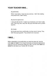 English Worksheet: YOUR TEACHER WAS