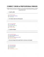 English Worksheet: Correct Order of Prepositional Phrases