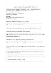 MODAL VERBS OF PROBABILITY IN THE PAST 2.