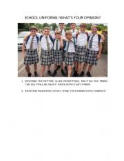 English Worksheet: SCHOOL UNIFORMS: WHAT�S YOUR OPINION?