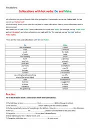 English Worksheet: Collocations with hot verbs: Do and Make.