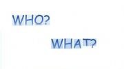Whos   Whats