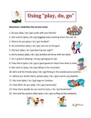 Verb: Play  Do  Go