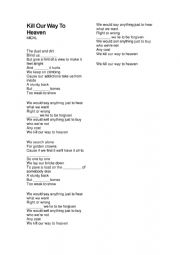 English Worksheet: Kill our way to heaven - Michl