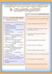 English Worksheet: RELATIVE PRONOUNS - ADVERBS AND CLAUSES