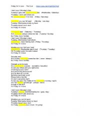 English Worksheet: Friday I�m In Love  -  The Cure  - song (lyrics with gaps to fill)