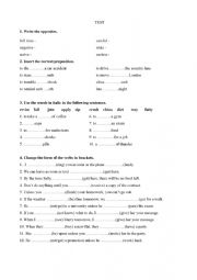 English Worksheet: Test. First conditional, prepositions, write opposits