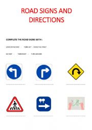 English Worksheet: GIVING DIRECTIONS ROAD SIGNS