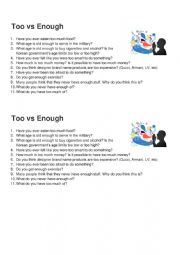 English Worksheet: Too vs Enough speaking activity