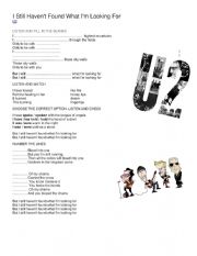 English Worksheet: I STILL HAVENT FOUND WHAT IM LOOKING FOR