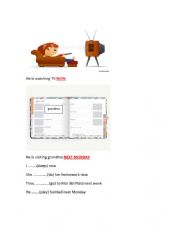 English Worksheet: Future present continuous