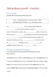 English Worksheet: Tenses review, talking about oneself, biography