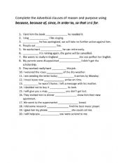 English Worksheet: Adverbial Clauses of Reason and Purpose Exercise