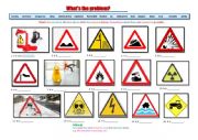What is the problem - Warning signs