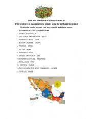 PASSIVE PRESENT SIMPLE Things about Mexico�s states