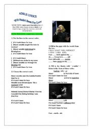 Adeles song - If it hadn�t been for love - Third Conditional