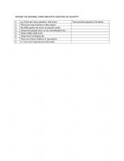 English Worksheet: quantity activity/can be enriched