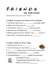 English Worksheet: FRIENDS and work issues