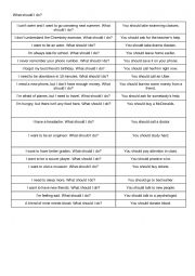 English Worksheet: What Should I do?