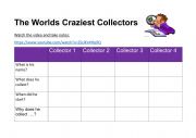 English Worksheet: The worlds craziest collectors