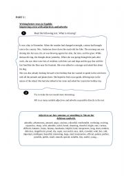 English Worksheet: DEVELOPING NARRATIVE SKILLS USING EXTENDED ADJECTIVES AND ADVERBS
